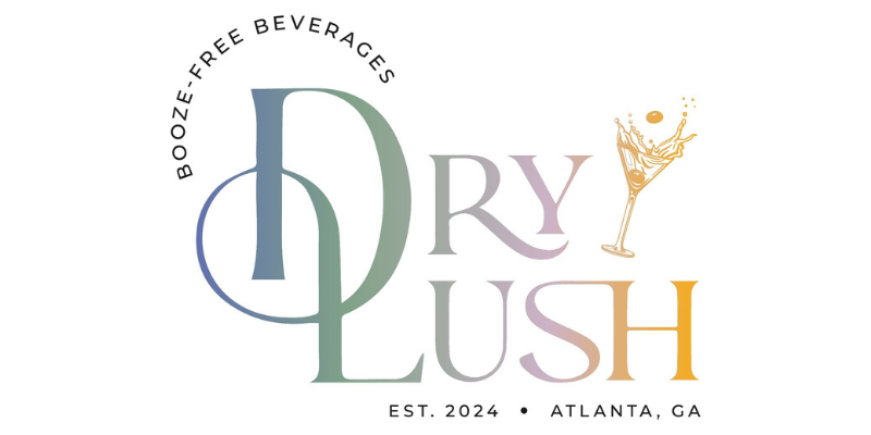 Logo for "Dry Lush," a booze-free beverage company established in 2024 in Atlanta, GA, with a martini glass illustration and multicolored text.